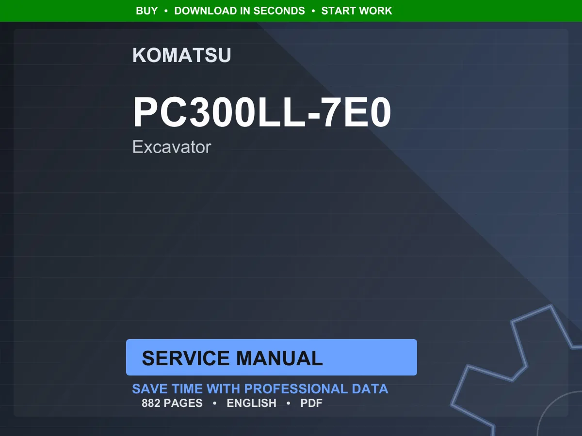 Komatsu PC300LL-7E0 Logging Road Builder Excavator Service Manual Repair Workshop PDF Download