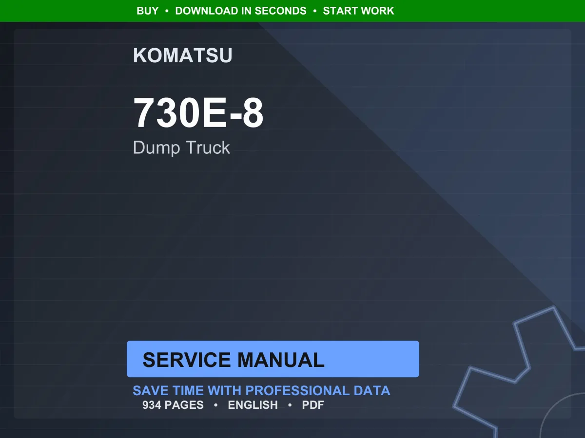 Komatsu 730E-8 Dump Truck Service Manual Repair Workshop PDF Download