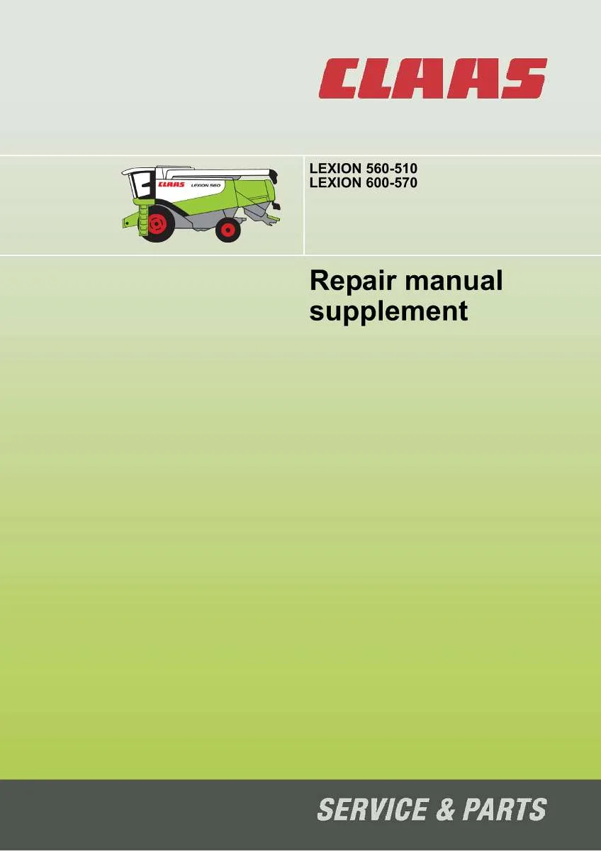 CLAAS Combine Lexion 560-510, Lexion 600-570 (Supplement) | PDF Instant Download