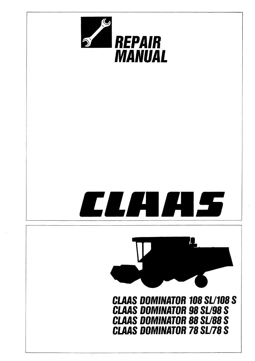 CLAAS Combine Dominator 108 SL / 108 S - 78 SL / 78 S | PDF Instant Download