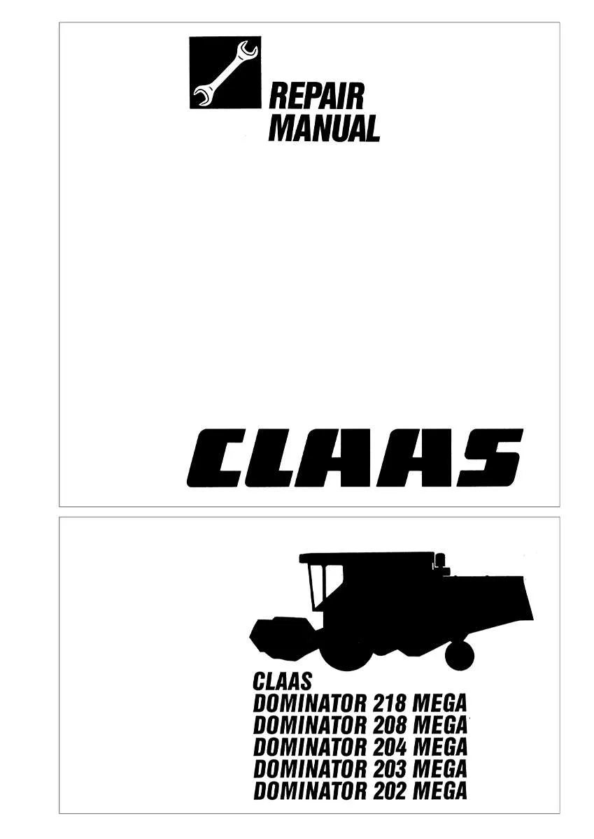 CLAAS Combine Dominator 218 MEGA - 202 MEGA | PDF Instant Download