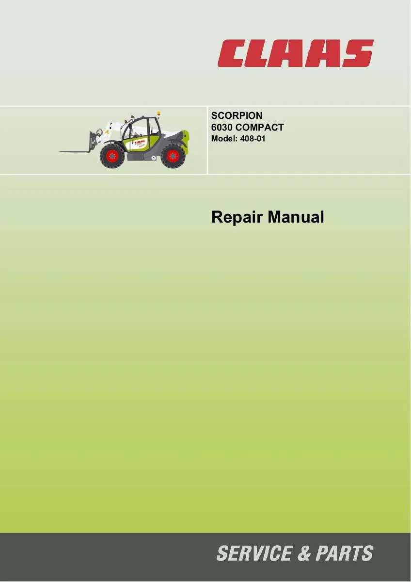 CLAAS Telehandler Scorpion 6030 ompact (Model: 408-01) | PDF Instant Download