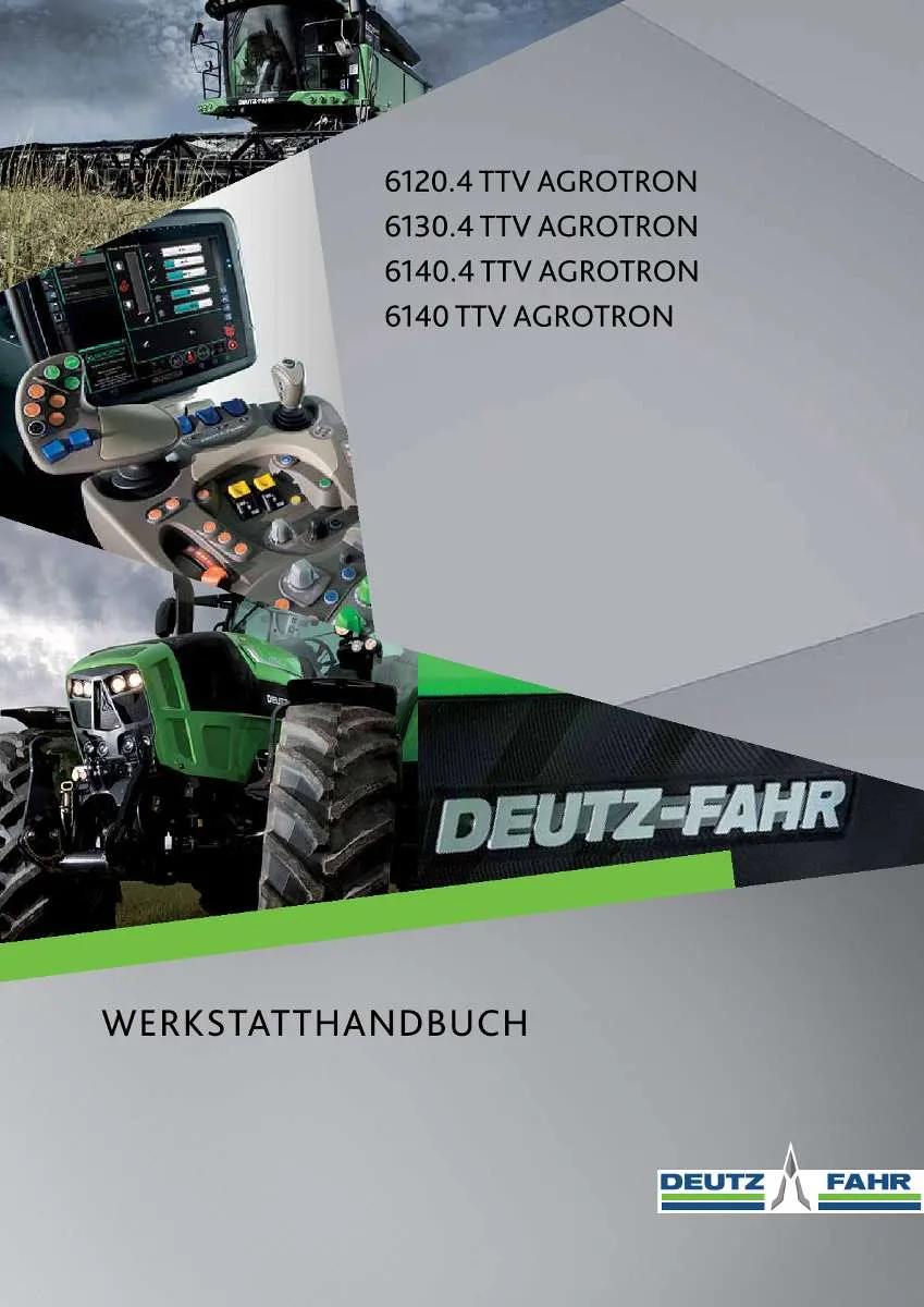 Deutz-Fahr Traktor Agrotron TTV 6120.4, 6130.4, 6140.4, 6140 Werkstatthandbuch | Instant PDF Download