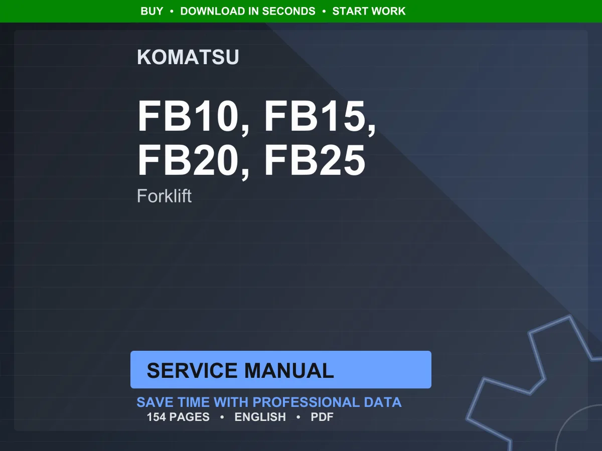Komatsu FB10-2 FB10S-2 FB15-2 FB15S-2 FB20-2 FB20S-2 FB25-2 FB25S-2 Electric Lift Truck Electrical System Service Manual Repair Workshop PDF Download