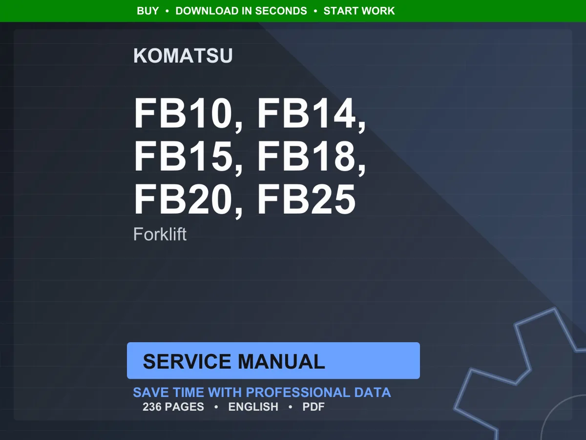 Komatsu FB10S-3 FB14S-3 FB15S-3 FB18S-3 FB10R-3 FB13R-3 FB14R-3 FB15R-3 FB18R-3 FB10SH-1 FB15SH-1 FB20SH-1 FB25SH-1 FP20RJ-1 FP25J-1 Electric Lift Truck Electrical System Service Manual Repair Workshop PDF Download