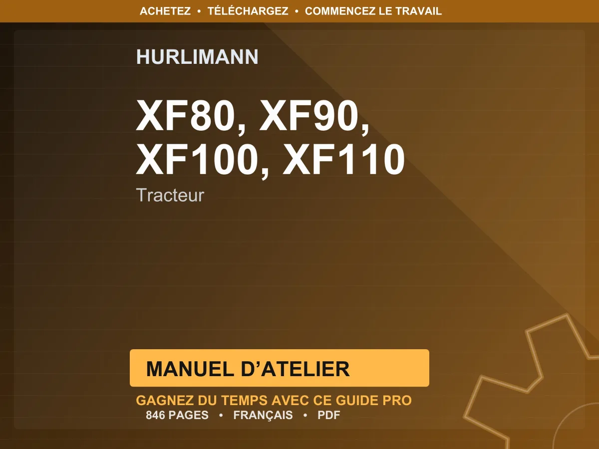 Hurlimann Xf80, Xf90, Xf100, Xf110 Tracteur Manuel D’atelier PDF | Instant Download