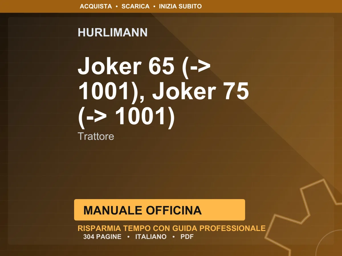 Hurlimann Joker 65 (-> 1001), Joker 75 (-> 1001) Trattore Manuale Officina PDF | Instant Download