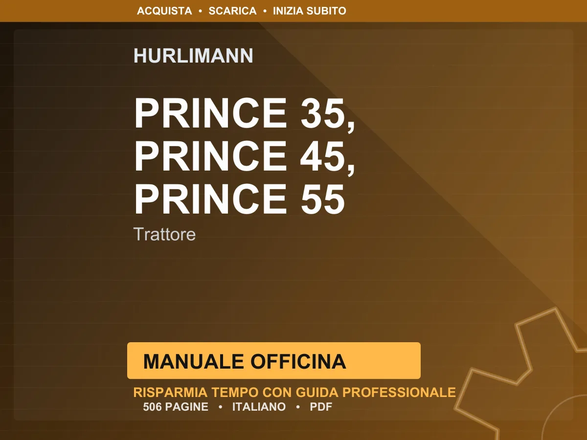 Hurlimann Prince 35, Prince 45, Prince 55 Trattore Manuale Officina PDF | Instant Download