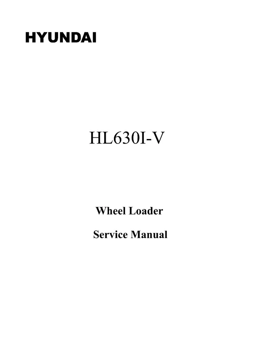 HYUNDAI HL630I-V Wheel Loader Service Manual | PDF | Instant Download cover