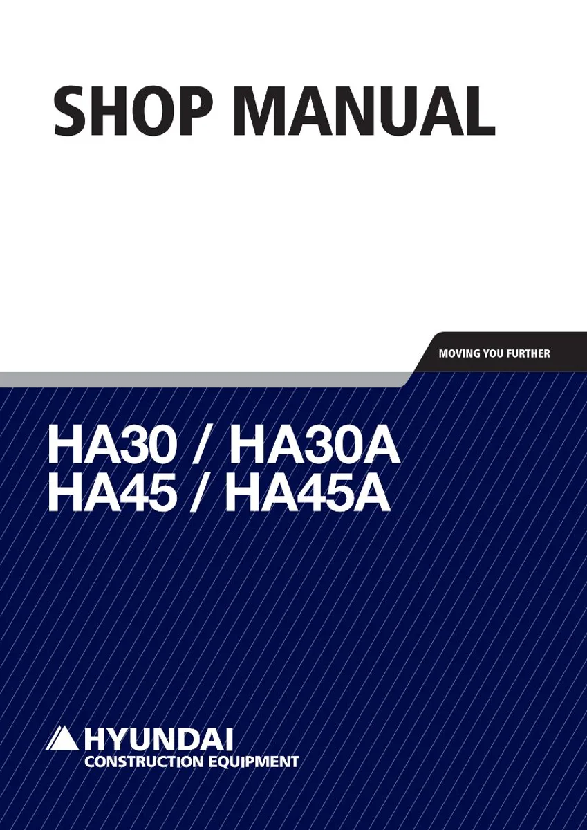 HYUNDAI HA30/HA30A/HA45/HA45A Articulated Dump Truck Service Manual | PDF | Instant Download
