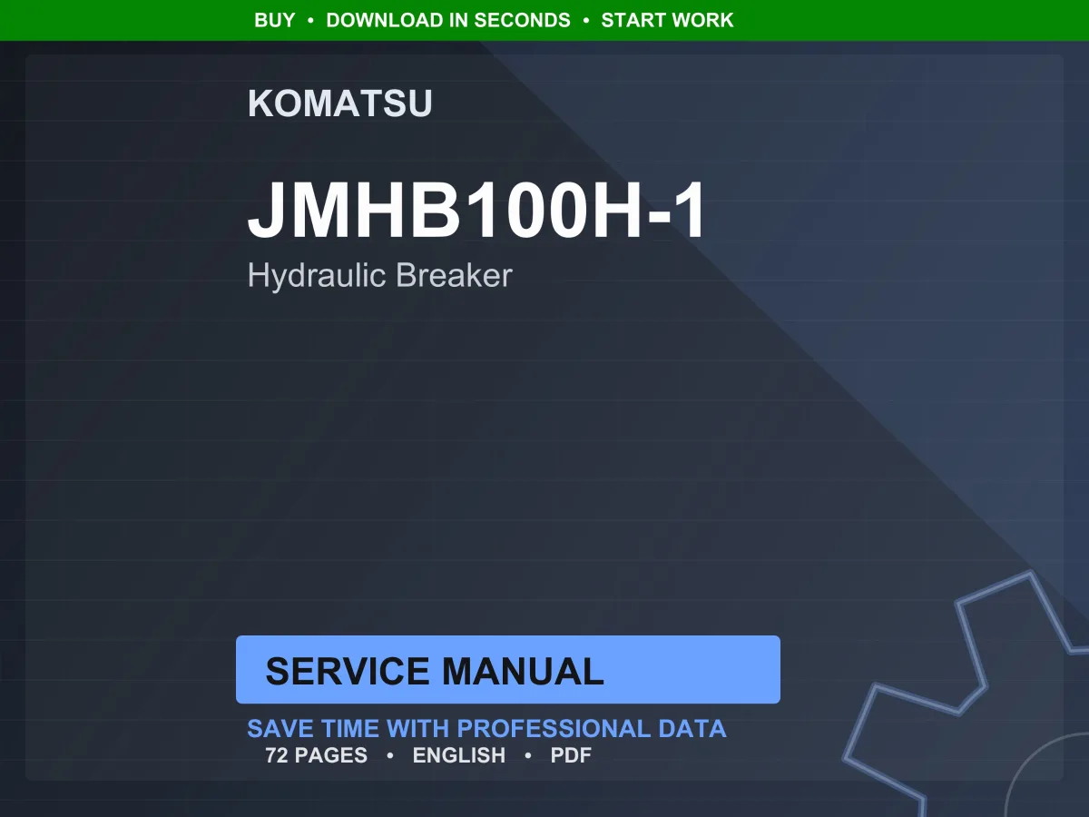 Komatsu JMHB100H-1 Hydraulic Breaker Service Manual Repair Workshop PDF Download