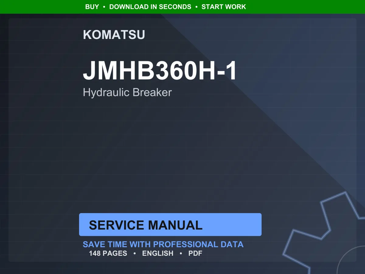 Komatsu JMHB360H-1 Hydraulic Breaker Service Manual Repair Workshop PDF Download