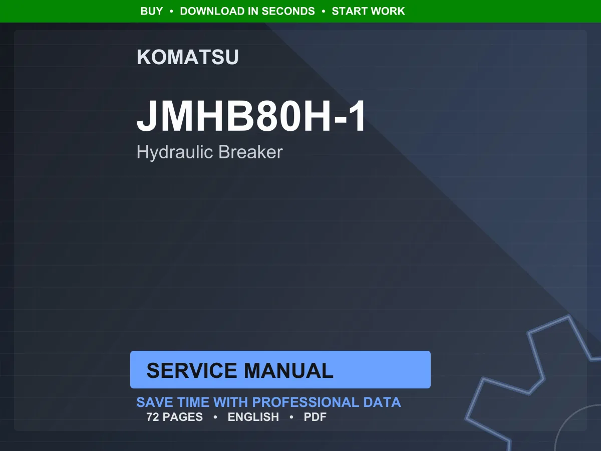 Komatsu JMHB80H-1 Hydraulic Breaker Service Manual Repair Workshop PDF Download