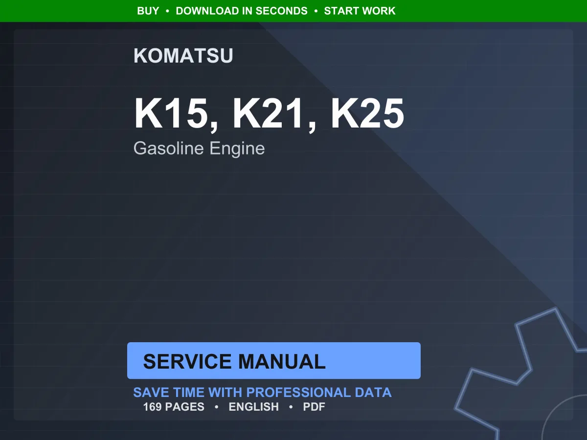 Komatsu Nissan K15 K21 K25 Gasoline Engine Service Manual PDF