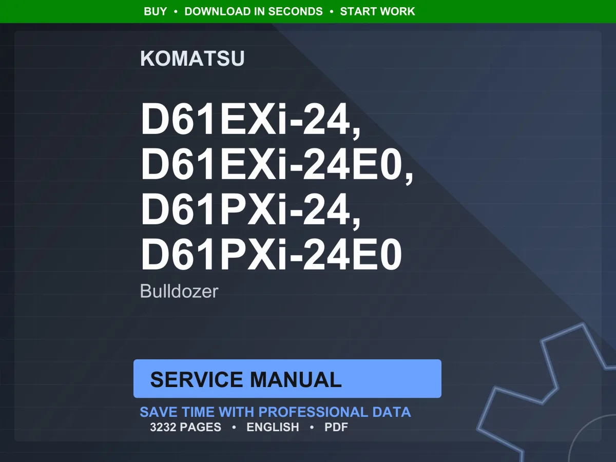 Komatsu D61EXi D61PXi Bulldozer Service Manual PDF