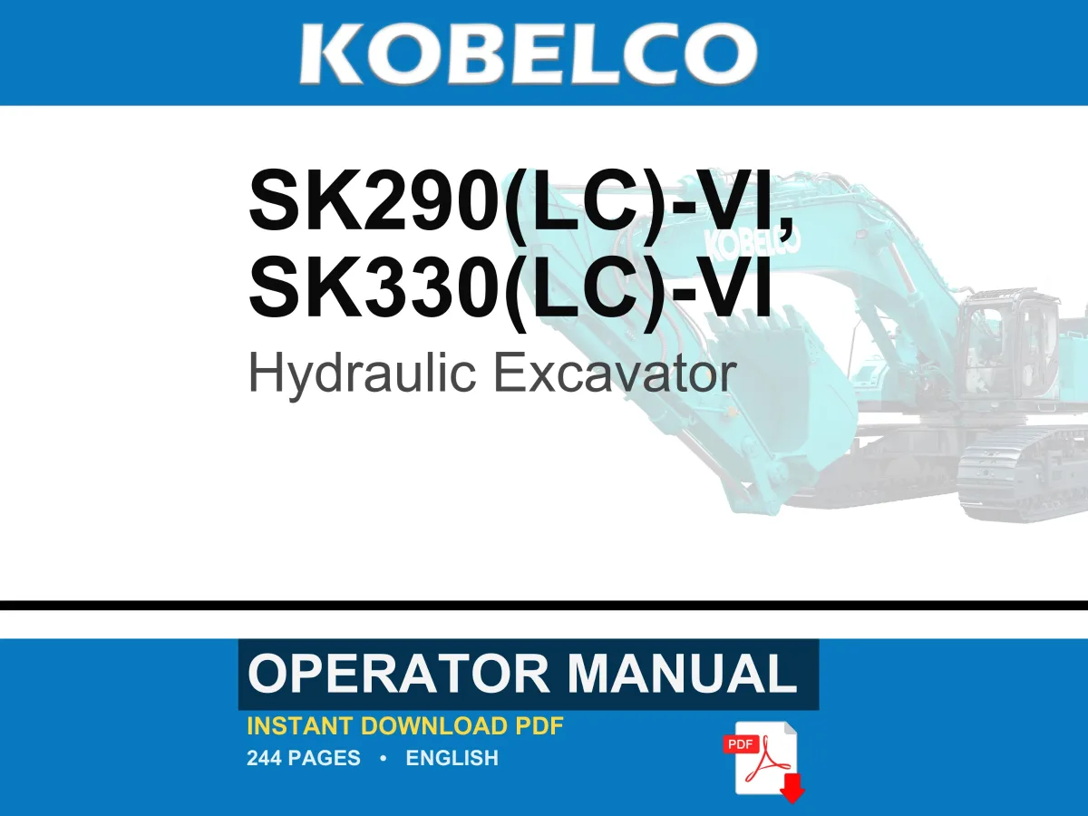 Kobelco Sk290(Lc)-Vi, Sk330(LC)-VI Hydraulic Excavator Operator Owners Operation Manual | Instant PDF Download cover