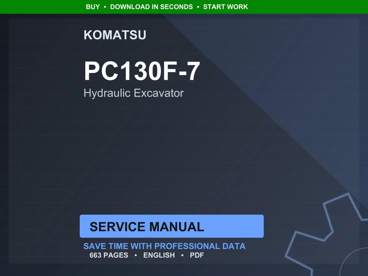 Komatsu PC130F-7 Hydraulic Excavator Service Manual PDF