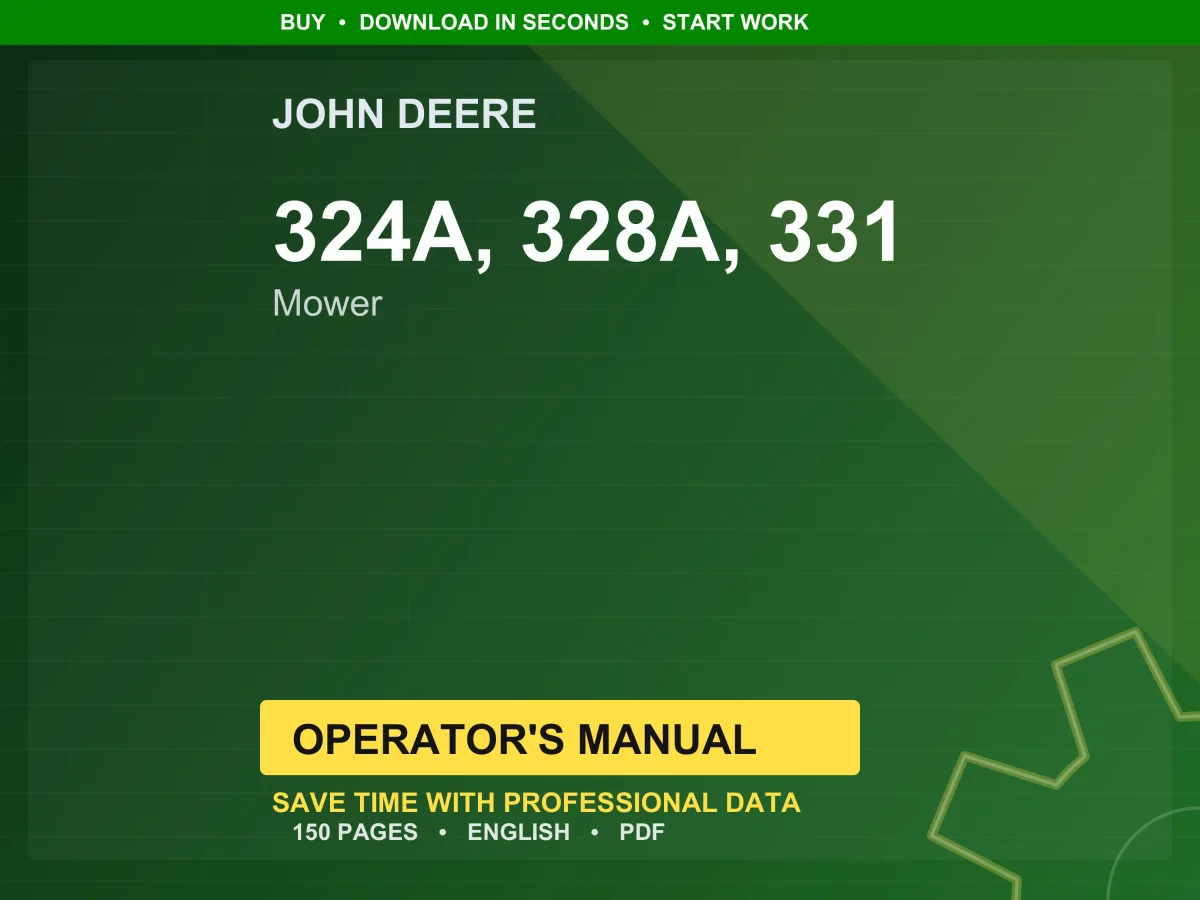 John Deere 324A, 328A, 331 Mower Operator Manual PDF | Owners Guide | Instant Download