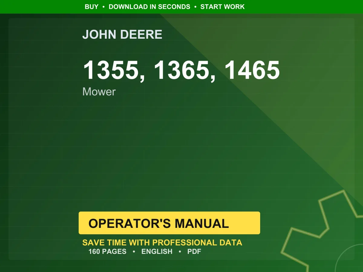 John Deere 1355, 1365, 1465 Mower Operator Manual PDF | Owners Guide | Instant Download