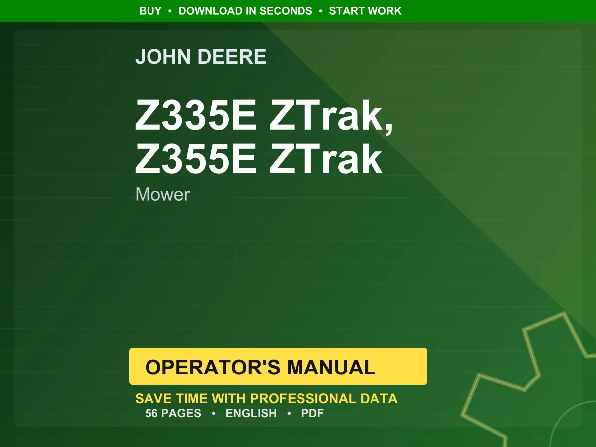 John Deere Z335e Ztrak, Z355e Ztrak Mower Operator Manual PDF | Owners Guide | Instant Download
