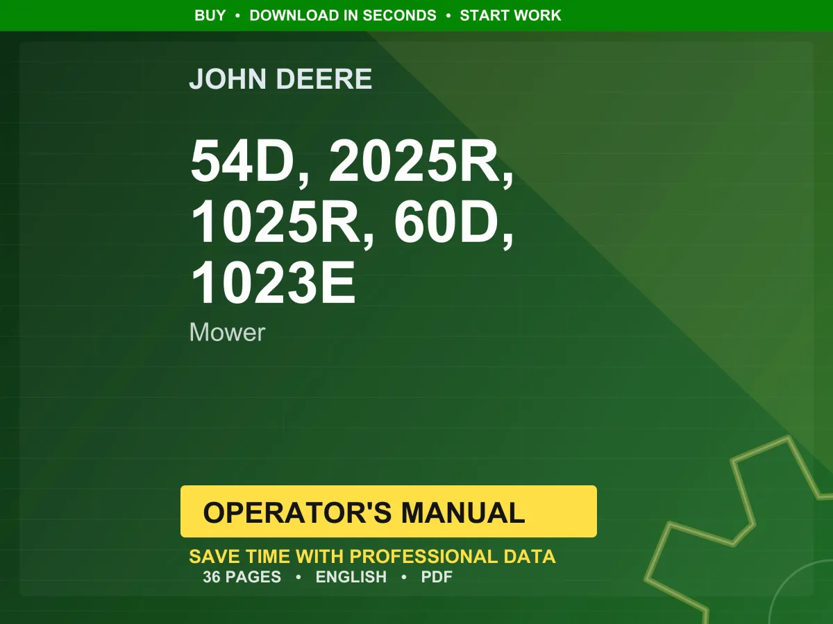 John Deere 54D, 2025R, 1025R, 60D, 1023E Mower Operator Manual Pdf | Owners Guide | Instant Download