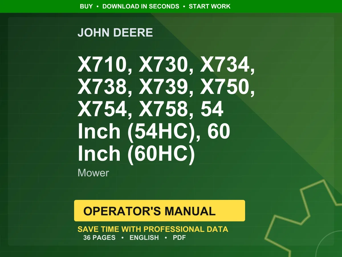 John Deere X710, X730, X734, X738, X739, X750, X754, X758, 54 Inch (54Hc), 60 Inch (60Hc) Mower Operator Manual Pdf Download