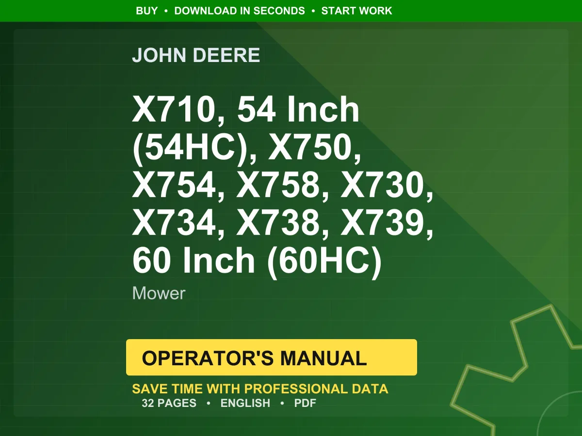 John Deere X710, 54 Inch (54Hc), X750, X754, X758, X730, X734, X738, X739, 60 Inch (60Hc) Mower Operator Manual Pdf Download