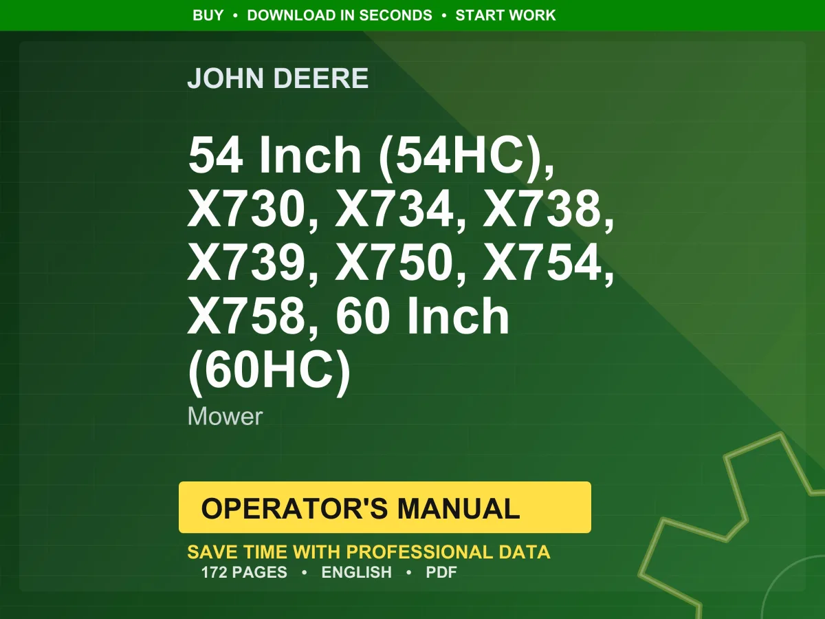 John Deere 54 Inch (54Hc), X730, X734, X738, X739, X750, X754, X758, 60 Inch (60Hc) Mower Operator Manual Pdf Download