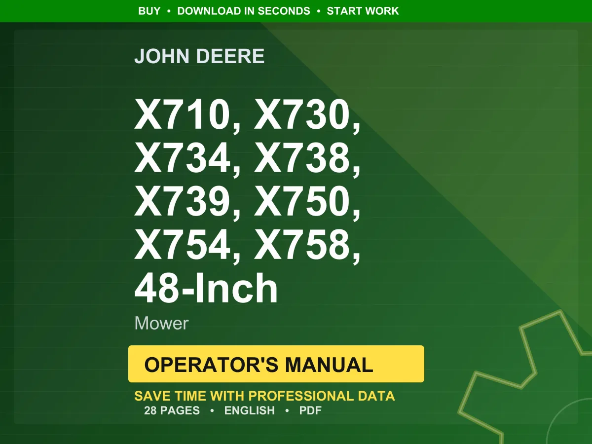 John Deere X710, X730, X734, X738, X739, X750, X754, X758, 48-Inch Mower Operator Manual Pdf | Owners Guide | Instant Download