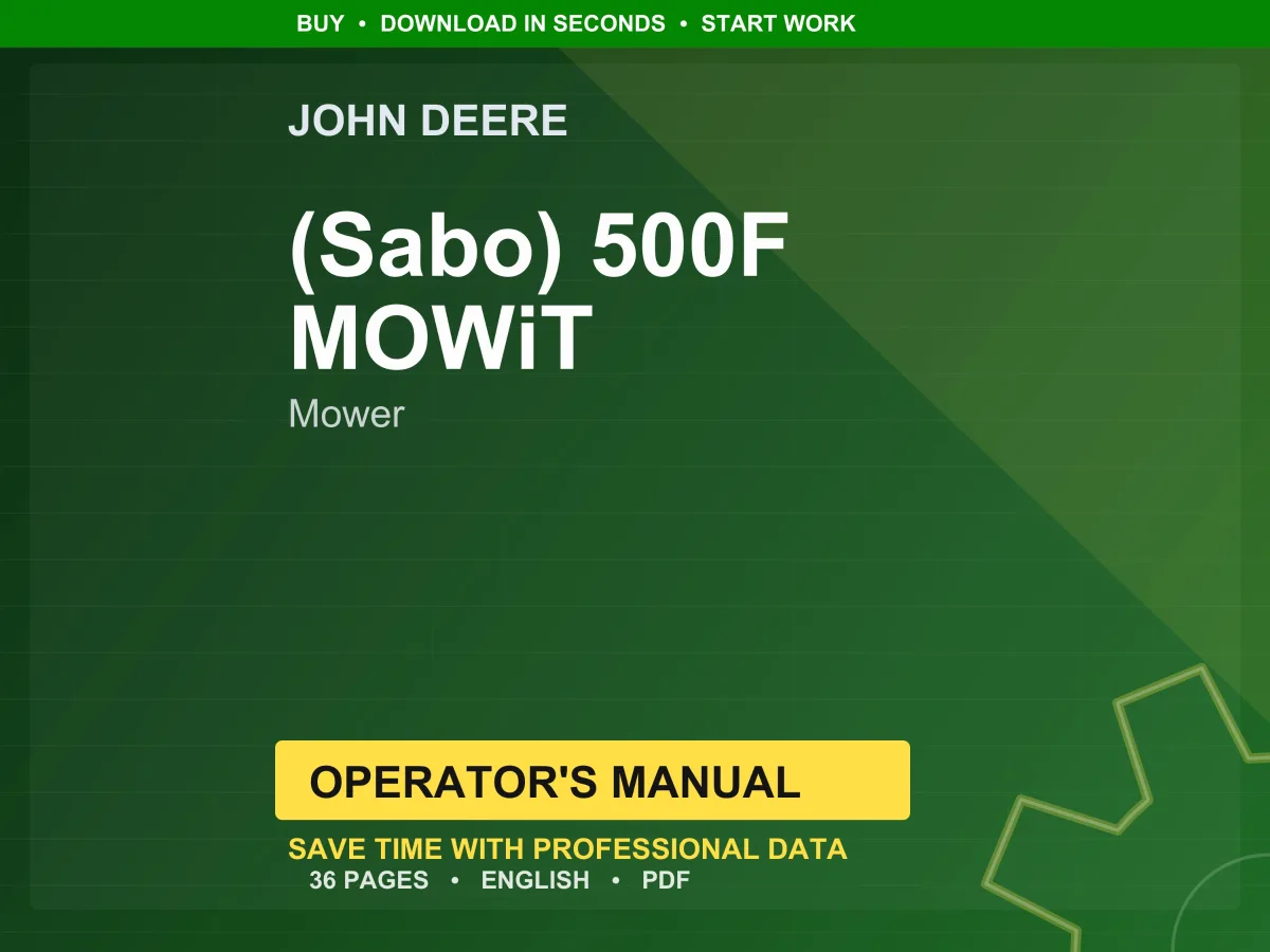 John Deere (Sabo) 500F Mowit Mower Operator Manual PDF | Owners Guide | Instant Download