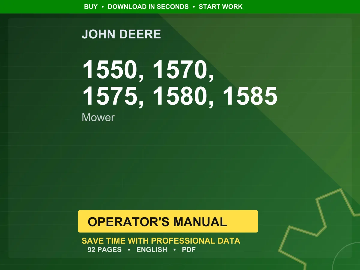 John Deere 1550, 1570, 1575, 1580, 1585 Mower Operator Manual PDF | Owners Guide | Instant Download