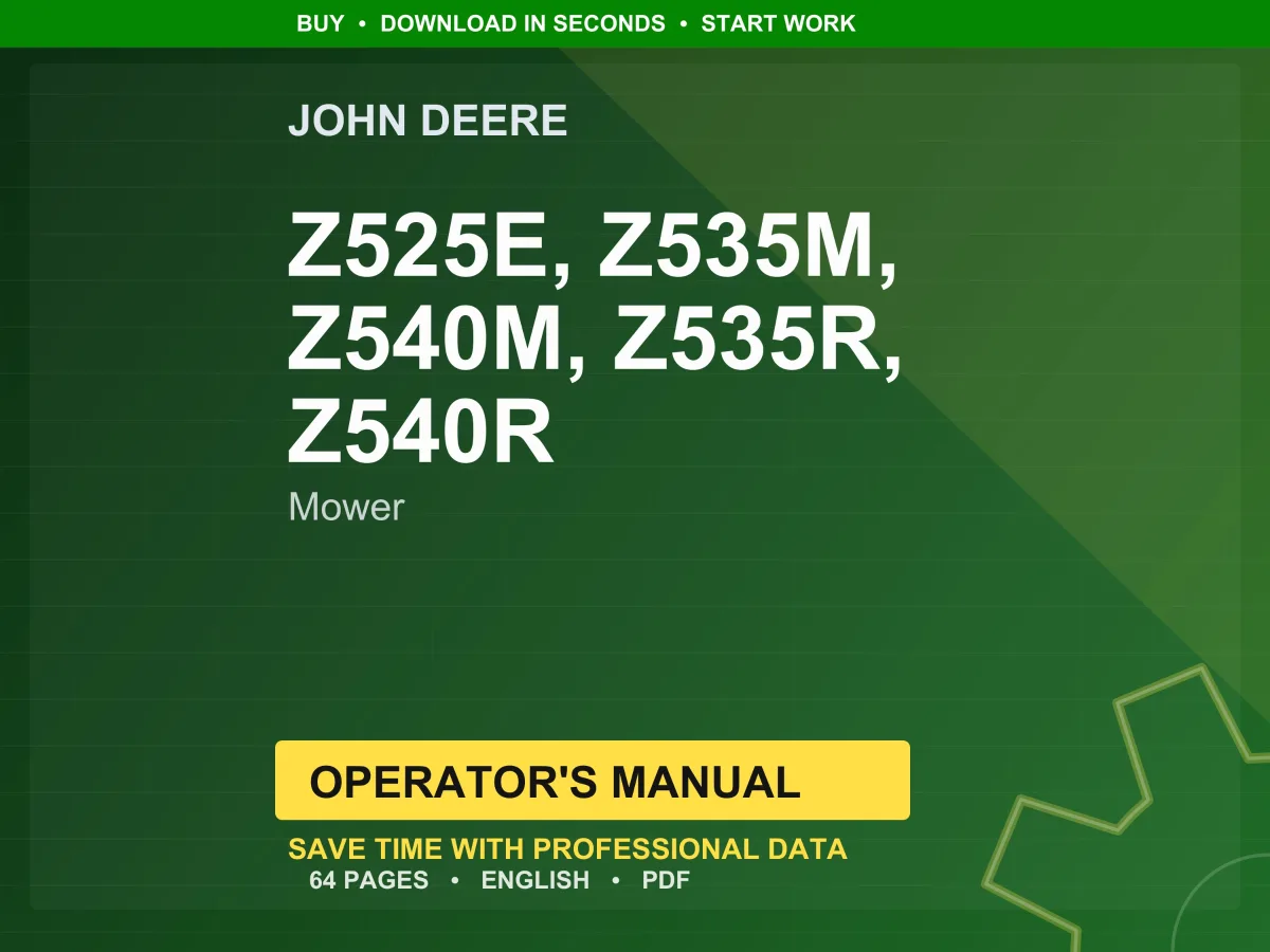 John Deere Z525e, Z535m, Z540m, Z535r, Z540r Mower Operator Manual PDF | Owners Guide | Instant Download