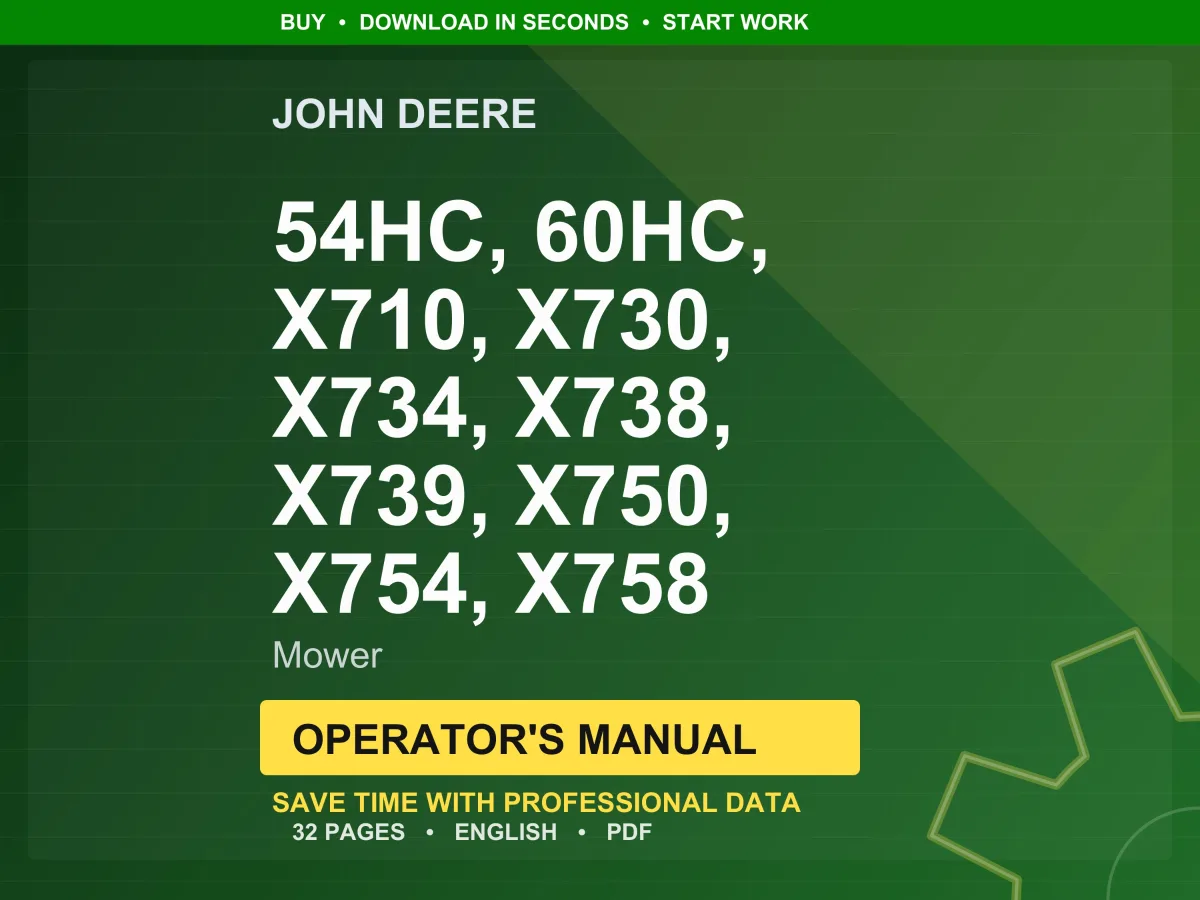 John Deere 54Hc, 60Hc, X710, X730, X734, X738, X739, X750, X754, X758 Mower Operator Manual Pdf | Owners Guide | Instant Download