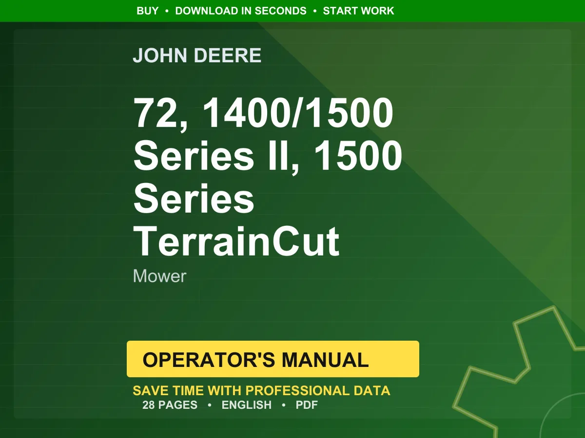 John Deere 72, 1400/1500 Series Ii, 1500 Series Terraincut Mower Operator Manual PDF | Owners Guide | Instant Download