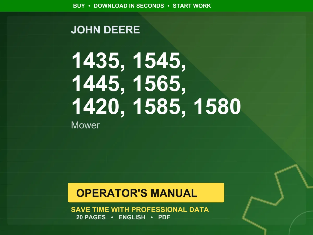 John Deere 1435, 1545, 1445, 1565, 1420, 1585, 1580 Mower Operator Manual PDF | Owners Guide | Instant Download