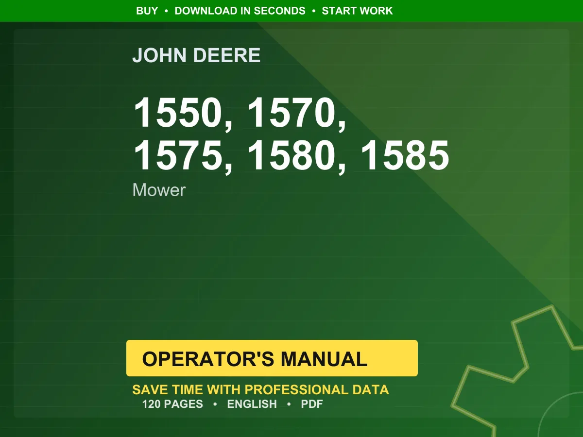 John Deere 1550, 1570, 1575, 1580, 1585 Mower Operator Manual PDF | Owners Guide | Instant Download
