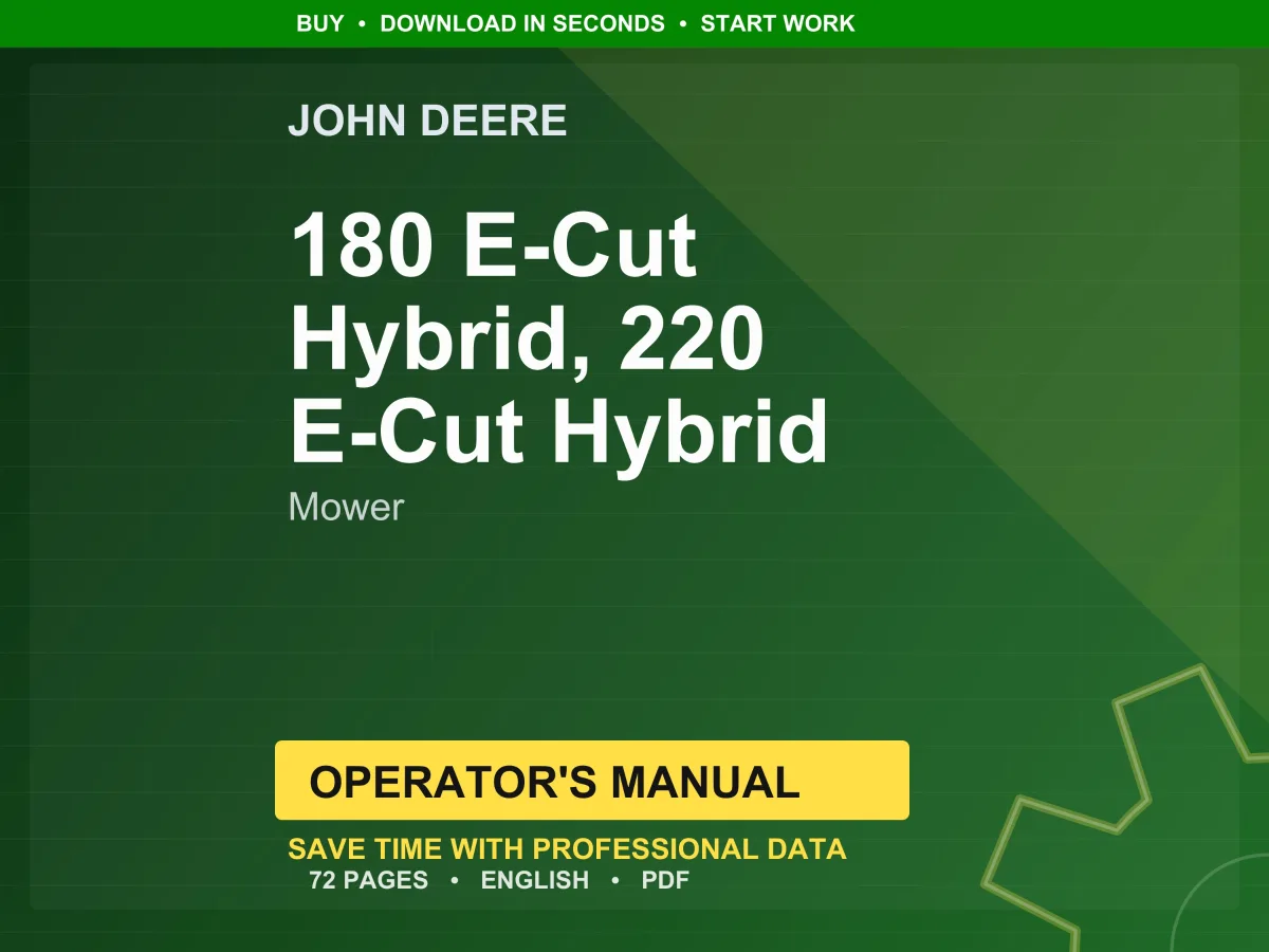 John Deere 180 E-Cut Hybrid, 220 E-Cut Hybrid Mower Operator Manual PDF | Owners Guide | Instant Download