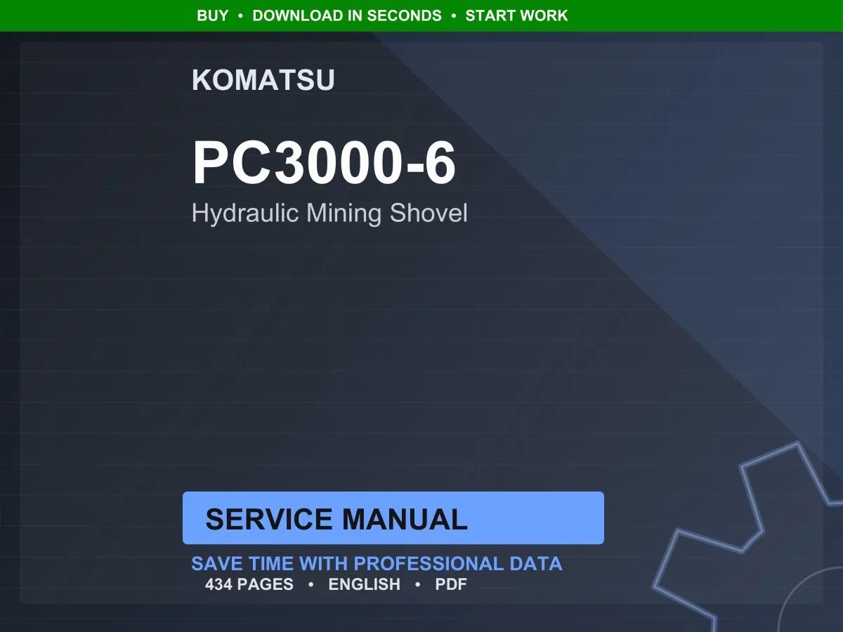 Komatsu PC3000-6 Hydraulic Mining Shovel Service Manual PDF