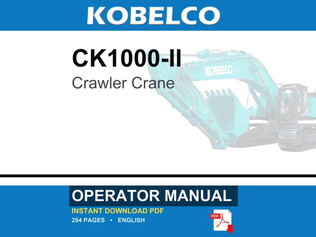 Kobelco CK1000-II Crawler Crane Operator Owners Operation Manual | Instant PDF Download cover