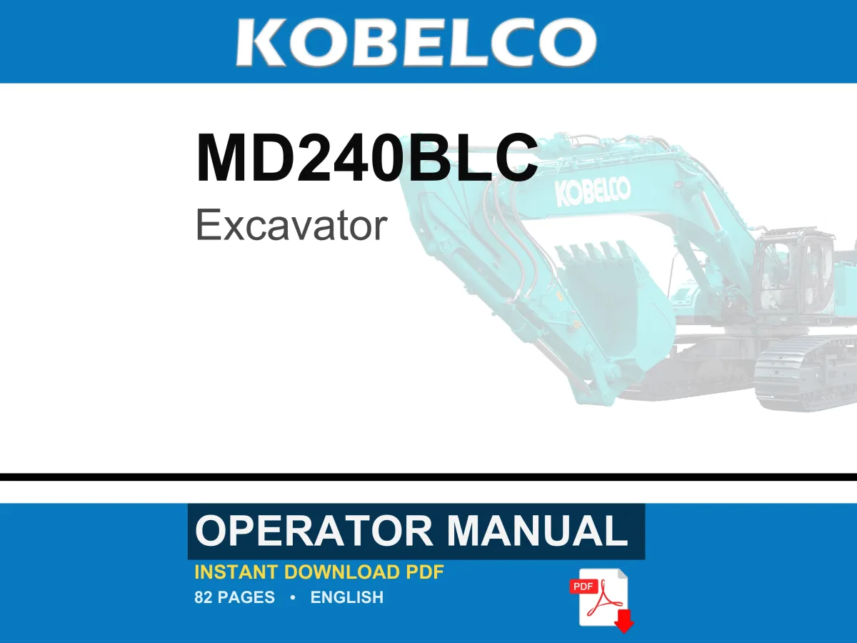 Kobelco MD240BLC Excavator Operator Owners Operation Manual | Instant PDF Download cover