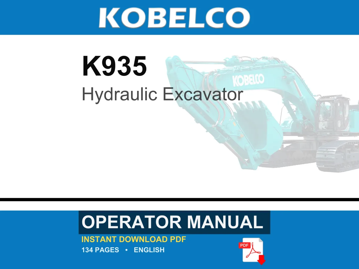 Kobelco K935 Hydraulic Excavator Operator Owners Operation Manual | Instant PDF Download
