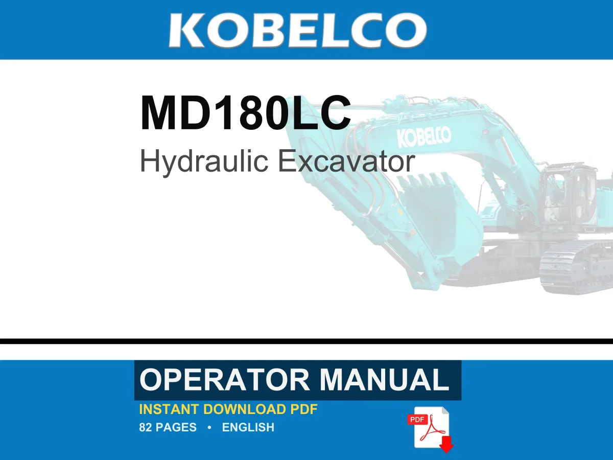 Kobelco MD180LC Hydraulic Excavator Operator Owners Operation Manual | Instant PDF Download cover