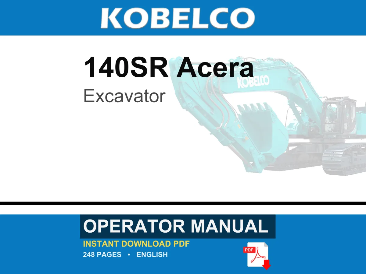 Kobelco 140SR Acera Hydraulic Excavator Operator Owners Operation Manual | Instant PDF Download cover