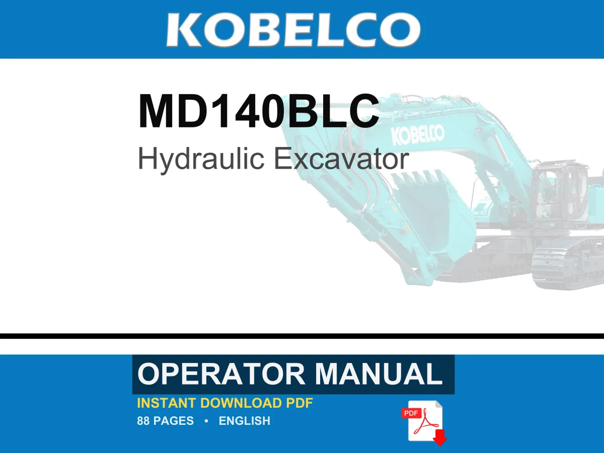 Kobelco MD140BLC Hydraulic Excavator Operator Owners Operation Manual | Instant PDF Download cover