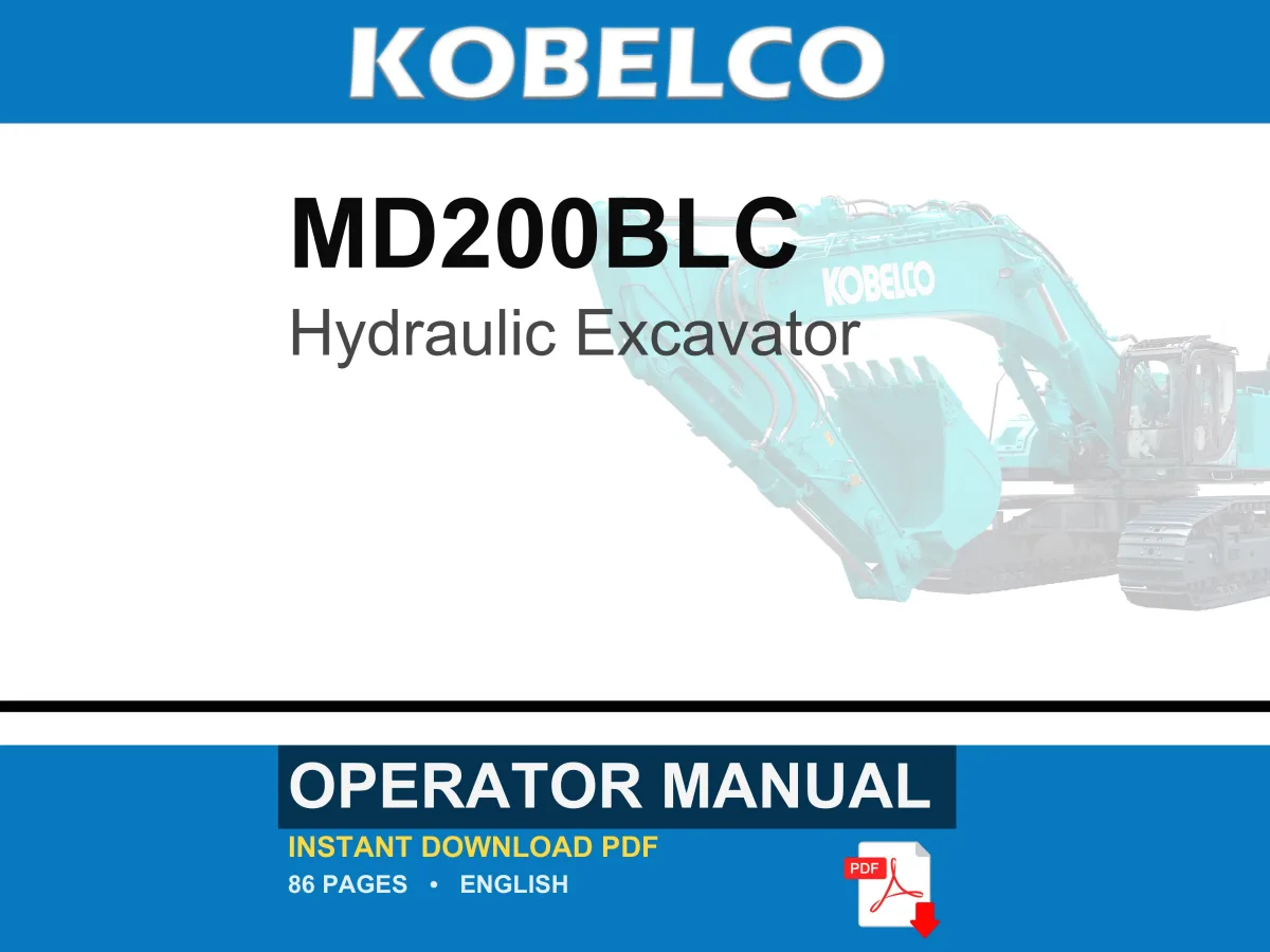 Kobelco MD200BLC Hydraulic Excavator Operator Owners Operation Manual | Instant PDF Download cover
