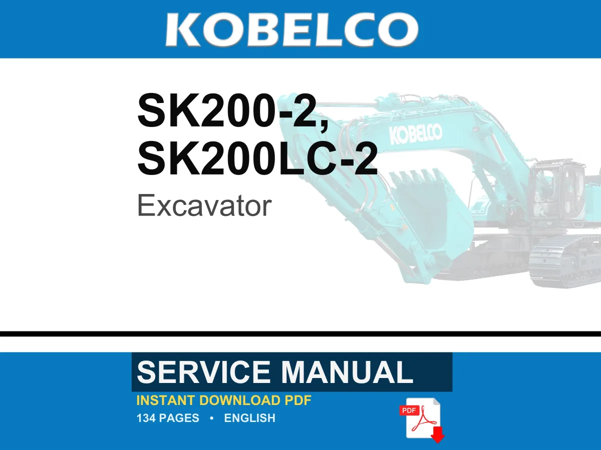 Kobelco SK200-2, SK200LC-2 Excavator Parts Catalog Service Repair Workshop Manual | Instant PDF Download cover