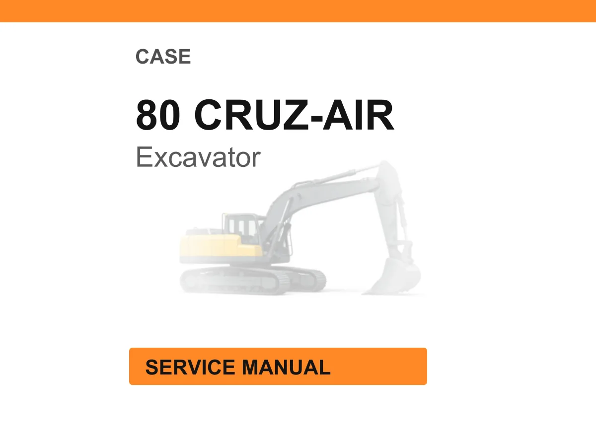 Case 80 CRUZ-AIR Excavator Service Manual PDF cover