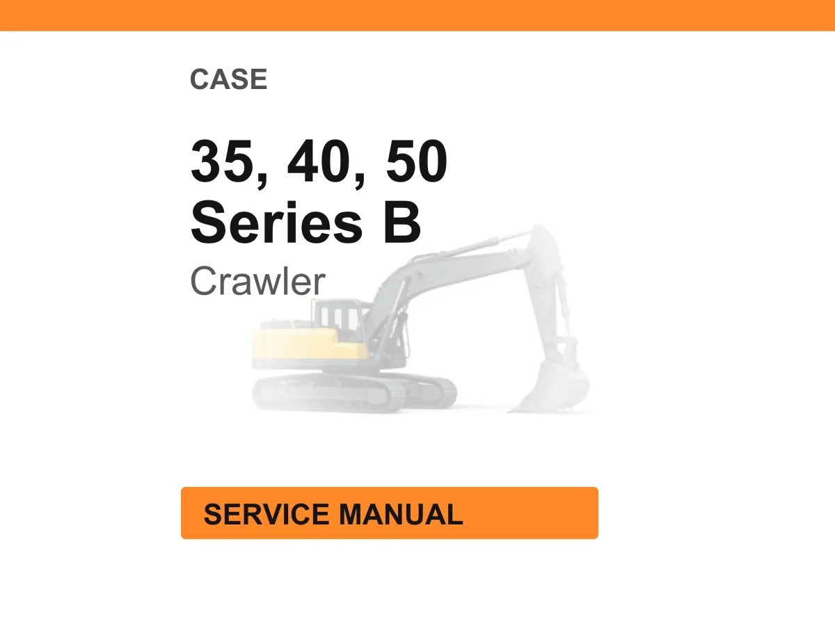 Case 35, 40, 50 Series B Crawler Service Manual PDF Download cover
