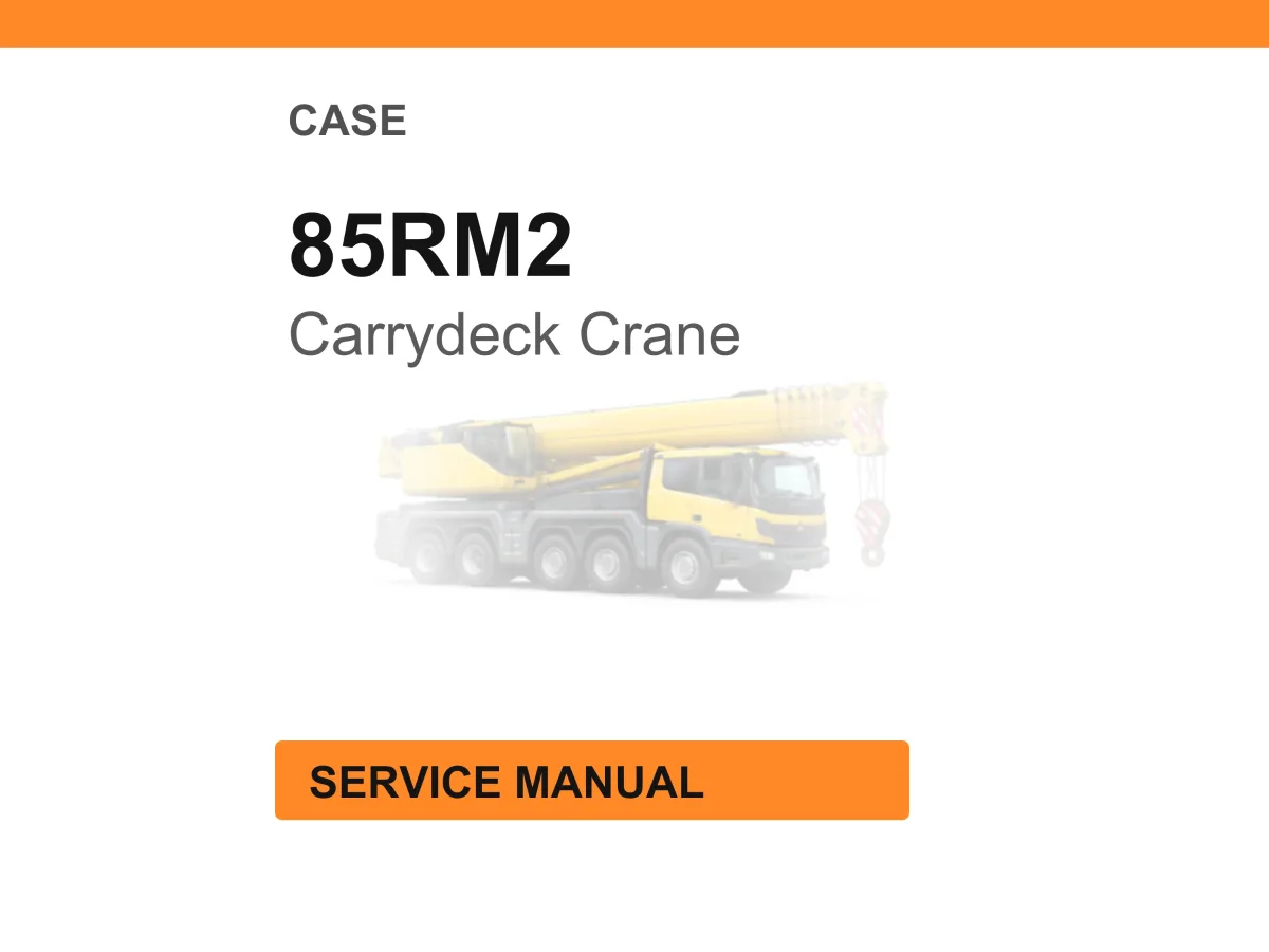 Case 85RM2 Carrydeck Crane Service Manual PDF cover