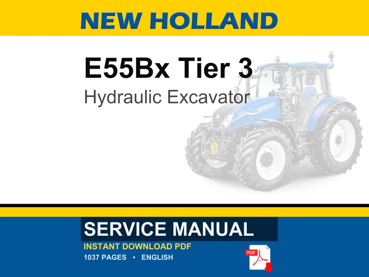 New Holland E55Bx Tier 3 Compact Hydraulic Excavator Service Repair Workshop Manual | Instant PDF Download cover